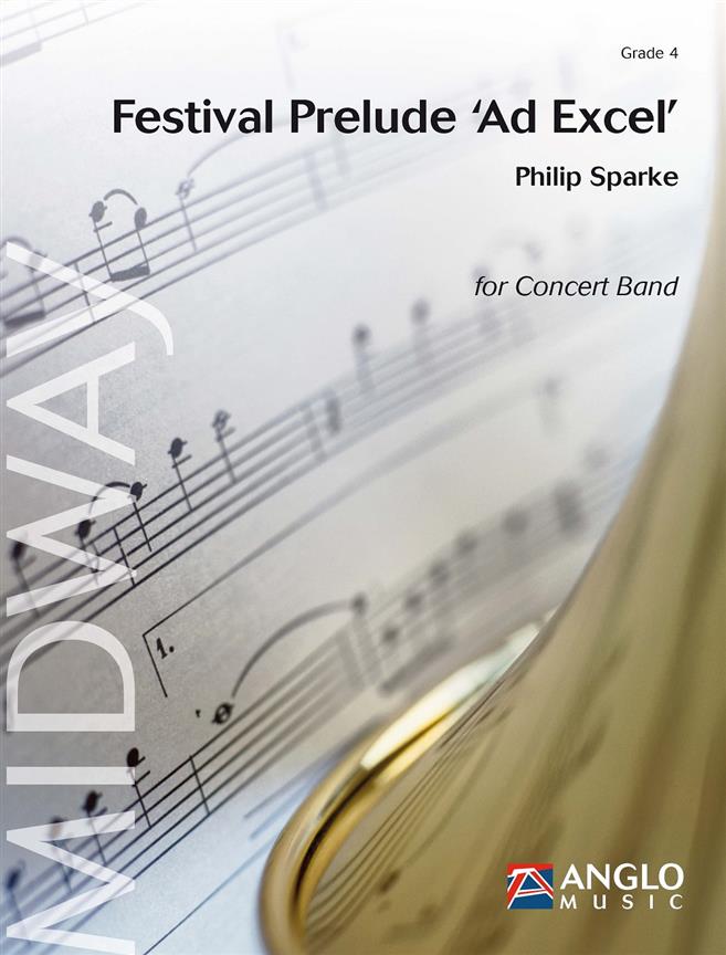 Festival Prelude Ad Excel - pro velký dechový orchestr